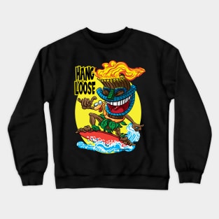 Hang Loose Tiki Surfer Crewneck Sweatshirt